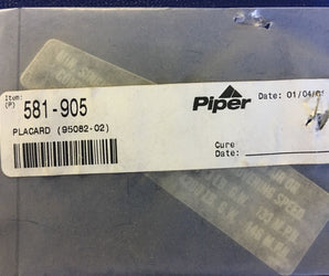 Piper 581-905 Placard