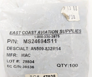 Aircraft Hardware MS24694S11  Bag of 100