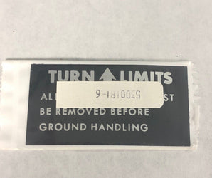 Placard 5300181-6 Turn Limits